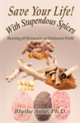 Save Your Life With Stupendous Spices