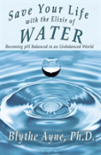 Save Your Life With The Elixir Of Water