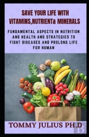 Save Your Life With Vitamins, NutrіеNt & Minerals