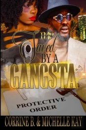 Saved By A Gangsta