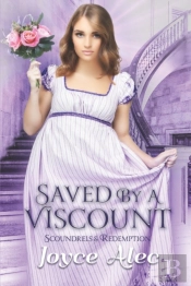 Saved By A Viscount
