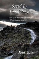 Saved By Faithfulness