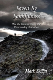 Saved By Faithfulness