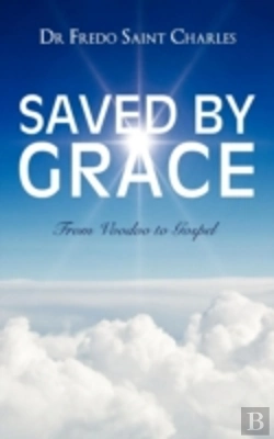 Bertrand.pt - Saved By Grace From Voodoo To Gospel