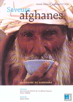 Bertrand.pt - Saveurs Afghanes ; La Cuisine De Gandhara