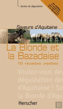 Bertrand.pt - Saveurs D'Aquitaine, La Blonde