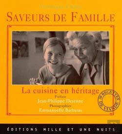 Bertrand.pt - Saveurs De Famille ; La Cuisine En Héritage