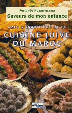 Bertrand.pt - Saveurs De Mon Enfance, Arts Et Traditions De La Cuisine Juive Du Maroc