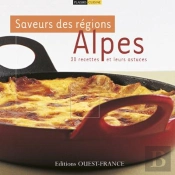 Saveurs Des Régions : Alpes