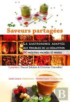 Saveurs Partagées : La Gastronomie Adaptée Aux Troubles De La Déglutition