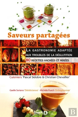 Bertrand.pt - Saveurs Partagées : La Gastronomie Adaptée Aux Troubles De La Déglutition