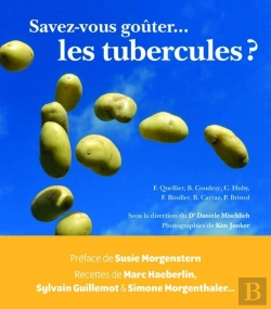 Bertrand.pt - Savez Vous Goûter... Les Tubercules ?
