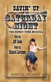Savin' Up For Saturday Night