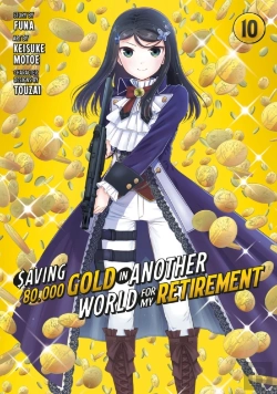 Bertrand.pt - Saving 80,000 Gold In Another World For My Retirement 10 (Manga)