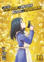 Saving 80,000 Gold In Another World For My Retirement 2 (Manga)
