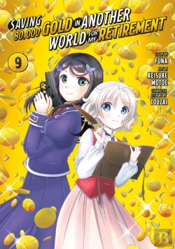 Bertrand.pt - Saving 80,000 Gold In Another World For My Retirement 9 (Manga)