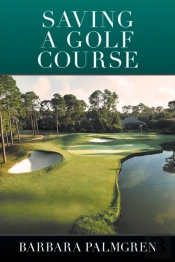 Saving A Golf Course