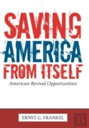 Saving America From Itself