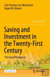 Saving And Investment In The Twenty-First Century