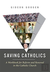 Saving Catholics