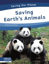 Saving Earthâ€™S Animals