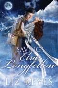 Saving Elsa Longfellow