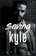 Saving Kyle