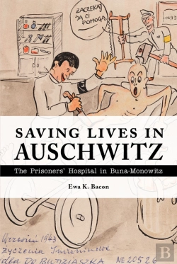Bertrand.pt - Saving Lives In Auschwitz