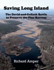 Saving Long Island   The David-And-Goliath Battle To Preserve The Pine Barrens