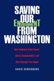 Saving Our Environment From Washington
