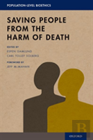 Saving People From The Harm Of Death