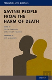 Saving People From The Harm Of Death