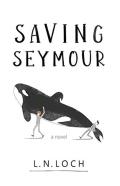 Saving Seymour