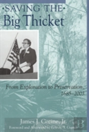 Saving The Big Thicket