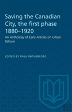 Bertrand.pt - Saving The Canadian City, The First Phase 1880-1920