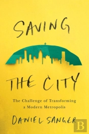 Saving The City