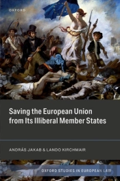Saving The European Union From Its Illiberal Member States