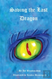 Saving The Last Dragon