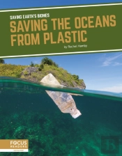 Saving The Oceans From Plastic