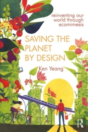 Saving The Planet By Design