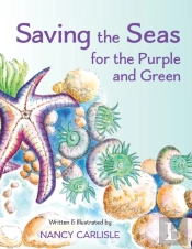 Saving The Seas For The Purple And Green