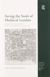 Saving The Souls Of Medieval London