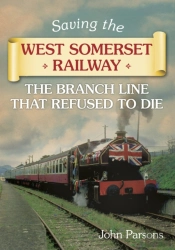 Saving The West Somerset Railway