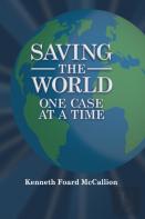Saving The World One Case At A Time