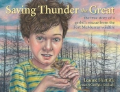 Saving Thunder The Great