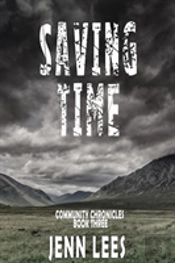 Saving Time: Community Chronicles Book 3