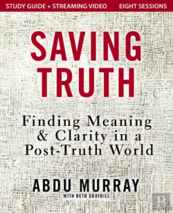 Bertrand.pt - Saving Truth Study Guide Plus Streaming Video