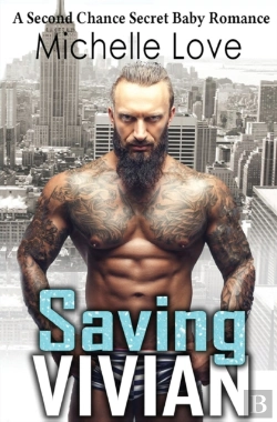 Bertrand.pt - Saving Vivian: A Second Chance Secret Ba