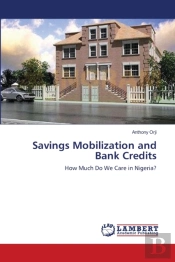 Savings Mobilization And Bank Credits