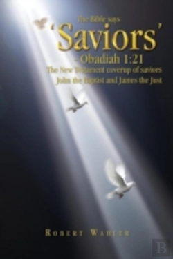 Bertrand.pt - Saviors: Beyond Qumran, Nag Hammadi, And